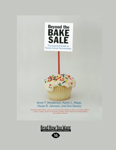 9781458781130: Beyond the Bake Sale: The Essential Guide to Family-School Partnerships