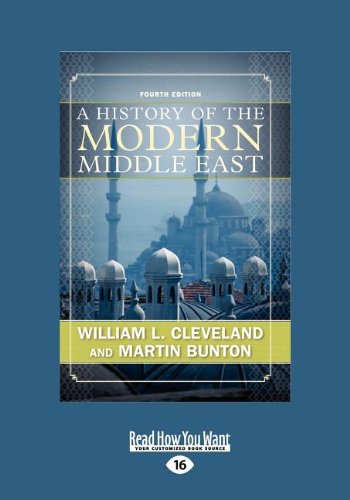 9781458781567: A History of the Modern Middle East (Large Print 16pt)
