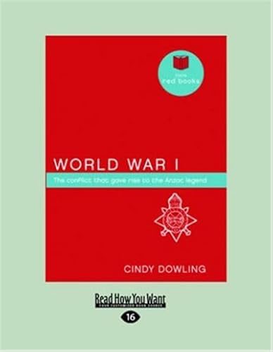 Beispielbild fr World War I: The conflict that gave rise to the ANZAC legend (Little Red Books series) zum Verkauf von Revaluation Books