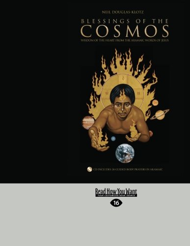 9781458785282: Blessings of the Cosmos: Wisdom of the Heart from the Aramaic Words of Jesus