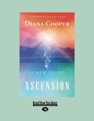 9781458787736: A New Light on Ascension (Large Print 16pt)