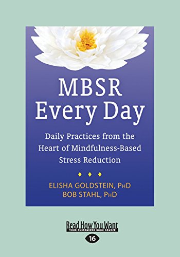 9781458794024: MBSR Every Day: Daily Practices from the Heart of Mindfulness-Based Stress Reduction