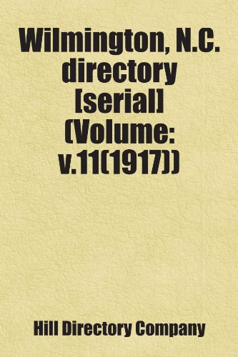 9781458813879: Wilmington, N.C. Directory (Serial] (V.11(1917))