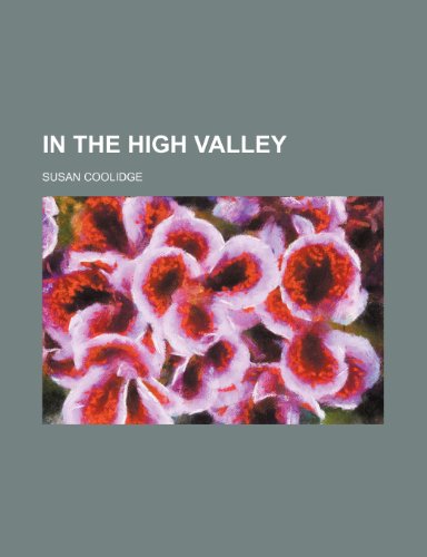 In the high valley (9781458815866) by Coolidge, Susan