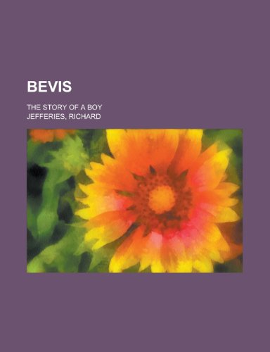 9781458823137: Bevis; The Story of a Boy