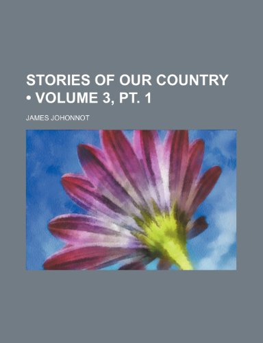 9781458854384: Stories of Our Country