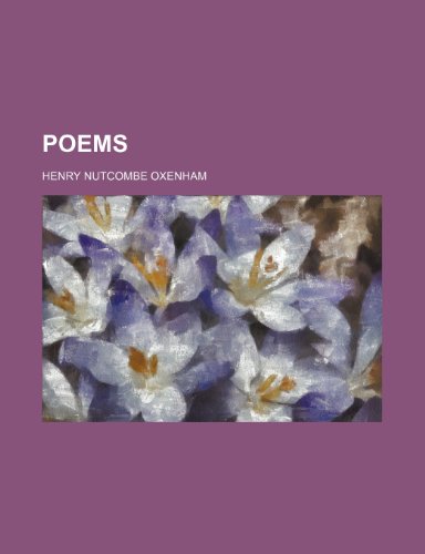 Poems (9781458897367) by Oxenham, Henry Nutcombe