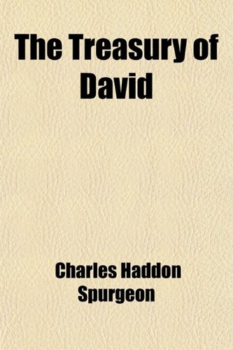 9781458908223: The Treasury of David (Volume 1)