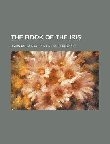 9781458910851: The Book of the Iris