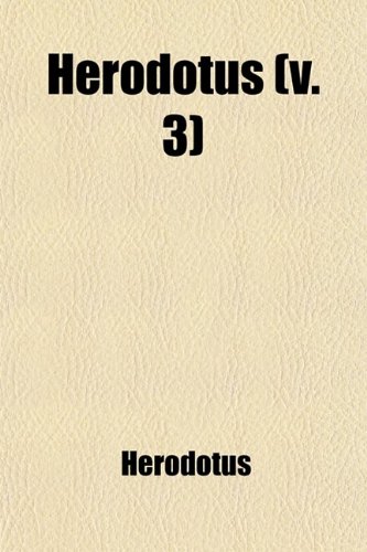 9781458953728: Herodotus (Volume 3)