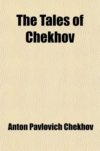 9781458983725: The Tales of Chekhov (Volume 5)