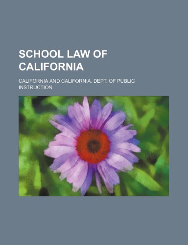 School Law of California (9781458996053) by California