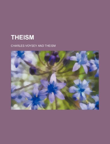 Theism (9781459004726) by Voysey, Charles