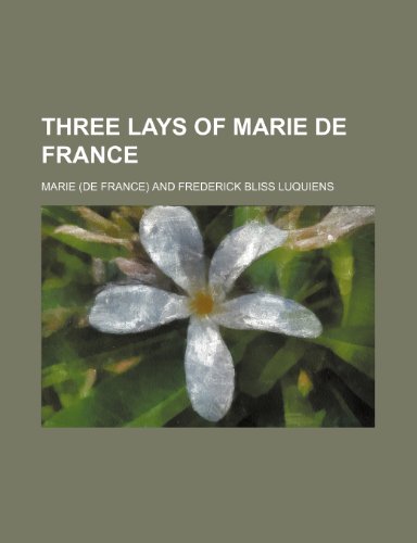 Three lays of Marie de France (9781459008779) by Marie