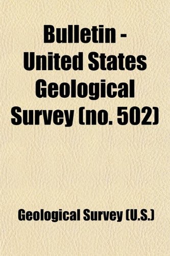 Bulletin - United States Geological Survey (9781459052918) by United States Geological Survey