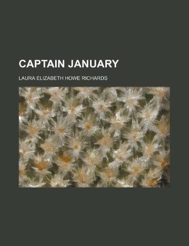 Captain January (9781459053960) by Richards, Laura Elizabeth Howe