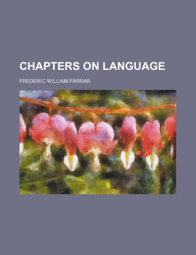 Chapters on Language (9781459063297) by Farrar, Frederic William