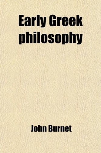 Early Greek Philosophy (9781459067301) by Burnet, John