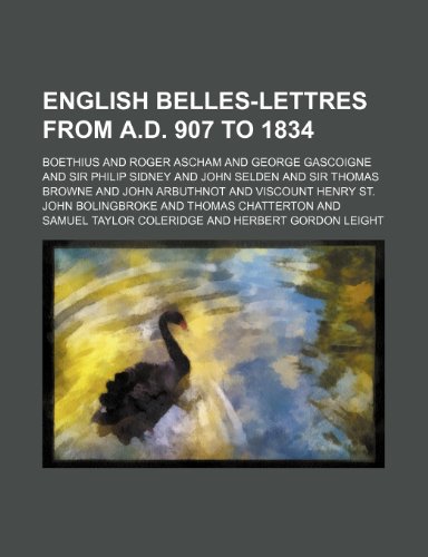 English Belles-Lettres from A.D. 907 to 1834 (9781459070455) by Alfred; Boethius