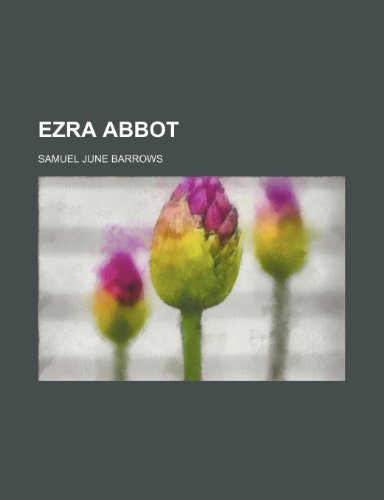 Ezra Abbot (9781459072824) by Barrows, Samuel June