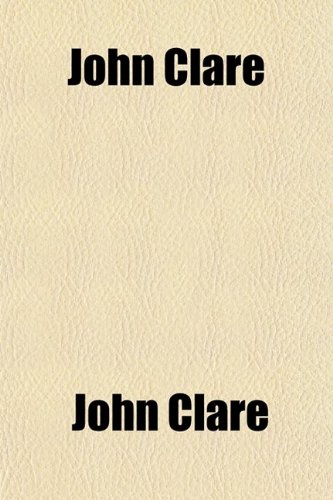 9781459091351: John Clare; Poems Chiefly From Manuscript