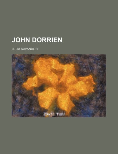 John Dorrien (9781459091399) by Kavanagh, Julia