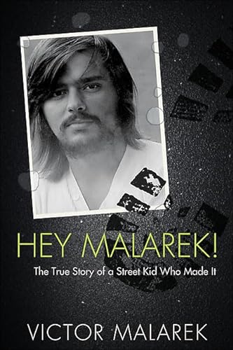 Stock image for Hey Malarek!: The True Story of a Street Kid Who Made It for sale by ThriftBooks-Dallas