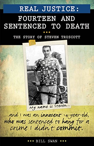 Beispielbild fr Real Justice: Fourteen and Sentenced to Death - The Story of Steven Truscott zum Verkauf von SecondSale