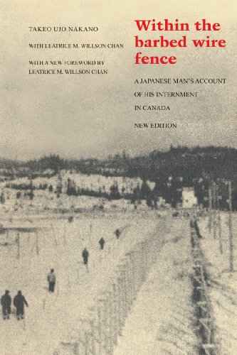 Stock image for Within the Barbed Wire Fence A Japanese Man's Account of his Internment in Canada for sale by PBShop.store UK