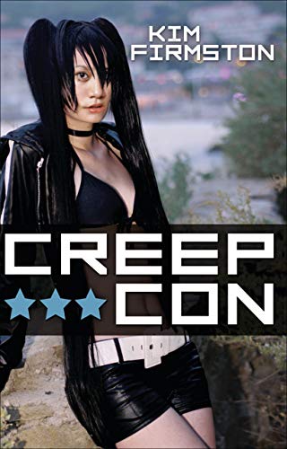 Stock image for Creep Con for sale by GF Books, Inc.