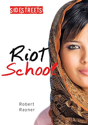 Stock image for Riot School for sale by Better World Books: West