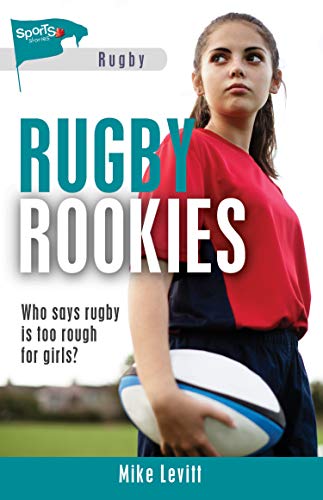 Beispielbild fr Rugby Rookies (Lorimer Sports Stories) zum Verkauf von BooksRun