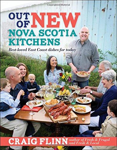 Imagen de archivo de Out of New Nova Scotia Kitchens: Best-loved East Coast Dishes for Today a la venta por ZBK Books