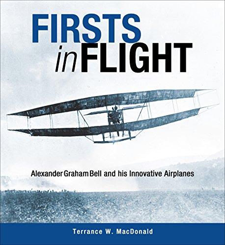 Stock image for Firsts in Flight: Alexander Graham Bell and his Innovative Airplanes for sale by HR1 Books