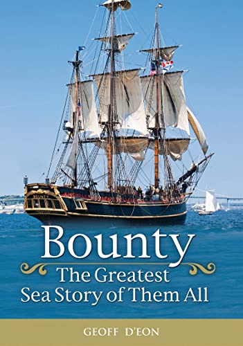 Imagen de archivo de Bounty the Greatest Sea Story of Them All a la venta por Bestsellersuk
