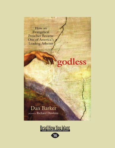 9781459601734: Godless: How an Evangelical Preacher Became One of Americas Leading Atheists