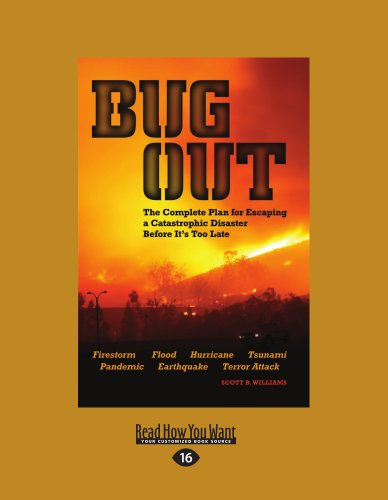 9781459602083: Bug Out: The Complete Plan for Escaping a Catastrophic Disaster Before It's Too Late