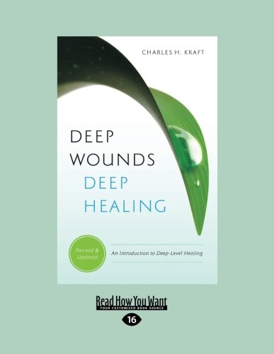 9781459606708: Deep Wounds, Deep Healing