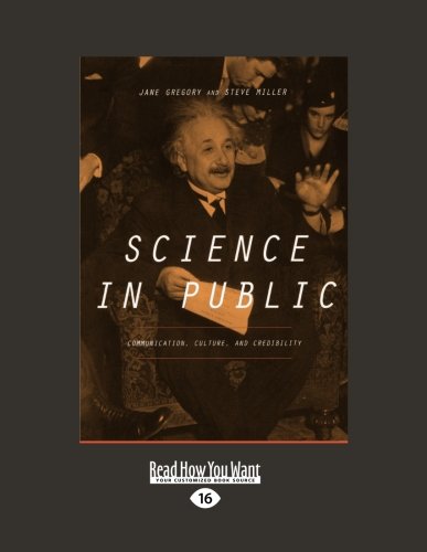 9781459608238: Science In Public: Communication, Culture, And Credibility