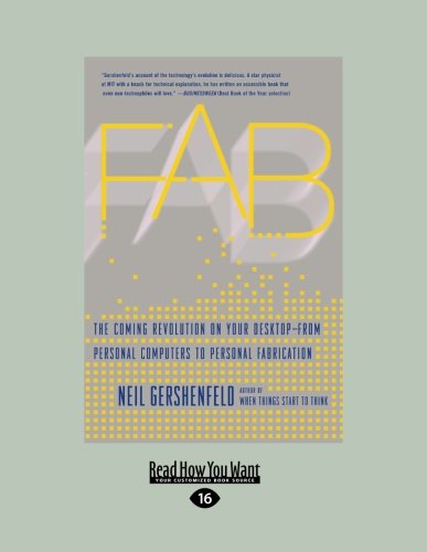 9781459610576: Fab: The Coming Revolution on Your Desktop-from Personal Computers to Personal Fabrication (Large Print 16pt)