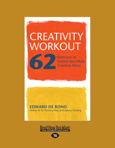 9781459610644: Creativity Workout: 62 Exercises to Unlock Your Most Creative Ideas (Large Print 16pt)