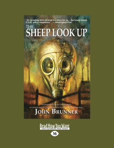 The Sheep Look Up (Large Print 16pt) (9781459610965) by John Brunner