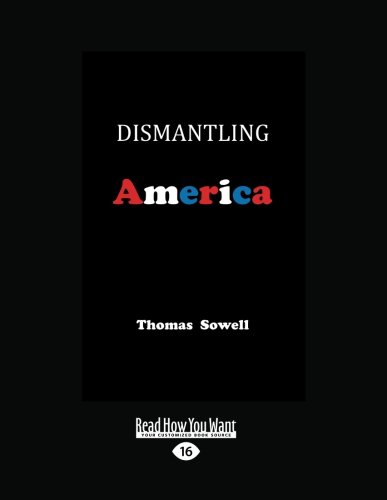 9781459612570: Dismantling America and Other Controversial Essays