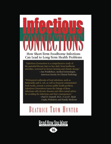 Infectious Connections (Large Print 16pt), Volume 2 (9781459612785) by Hunter, Beatrice Trum
