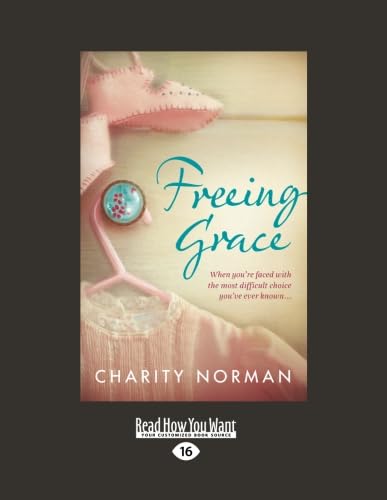 9781459613041: Freeing Grace