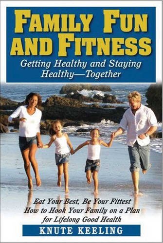 9781459615854: Family Fun and Fitness