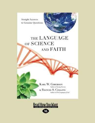 9781459615960: The Language of Science and Faith: Straight Answers to Genuine Questions (Large Print 16pt)