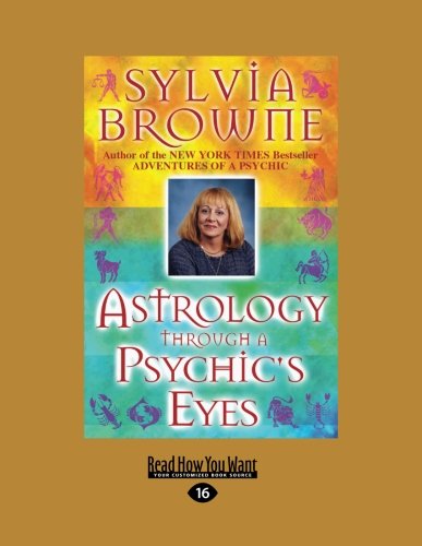 9781459619289: Astrology Through a Psychic's Eyes (Large Print 16pt)