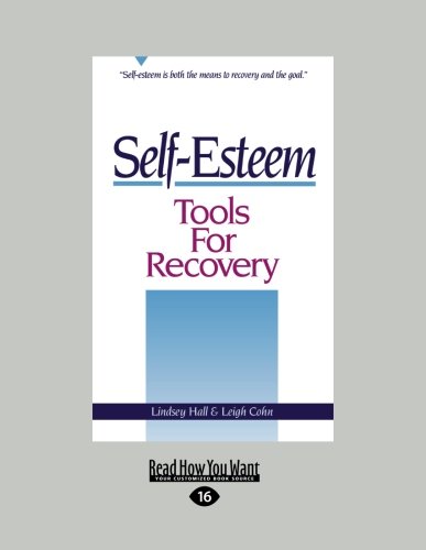 9781459622715: Self-Esteem Tools for Recovery (Large Print 16pt)