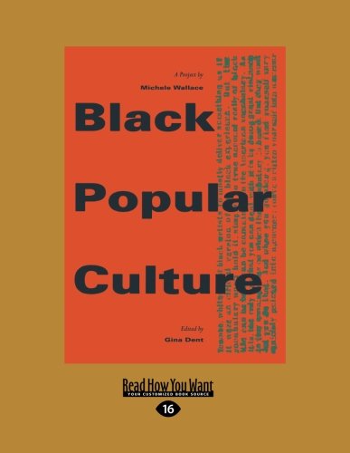 9781459623972: Black Popular Culture (Discussions in Contemporary Culture)